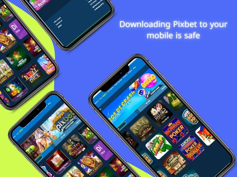 Downloading Pixbet to your mobile is safe